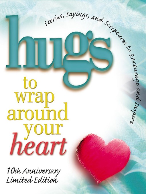 Upplýsingar um Hugs to Wrap Around Your Heart eftir Howard Books - Biðlisti